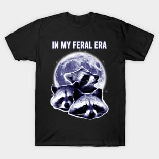 In My Feral Era Raccoons Howling At The Moon T-Shirt